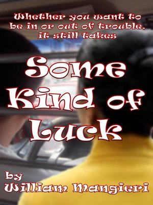 cover image of Some Kind of Luck